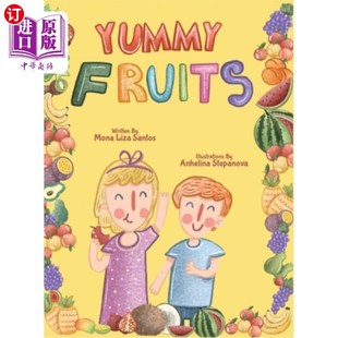 水果 美味 海外直订医药图书Yummy Fruits