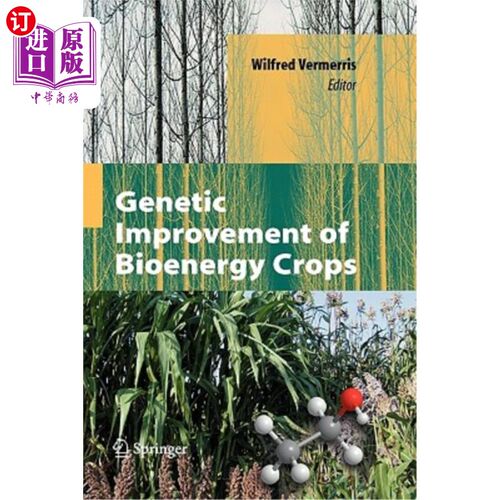 海外直订Genetic Improvement of Bioenergy Crops 生物能源作物的遗传改良