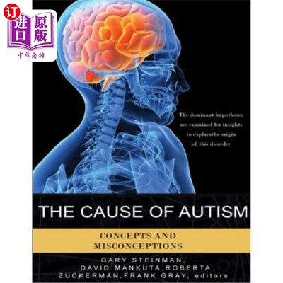 海外直订医药图书The Cause of Autism - Concepts and Misconceptions 自闭症的起因——概念和误解