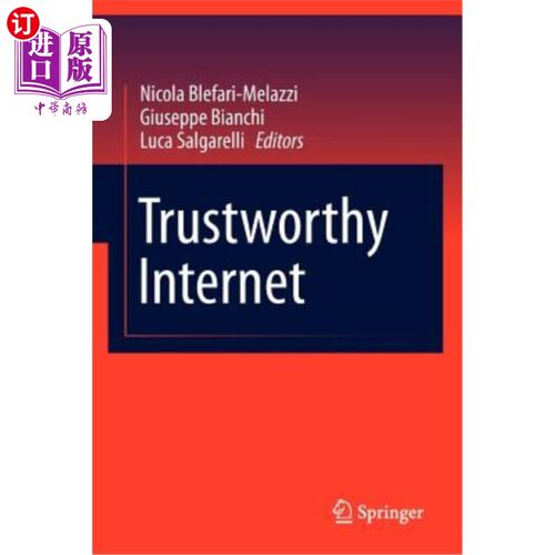 海外直订Trustworthy Internet 值得信赖的互联网