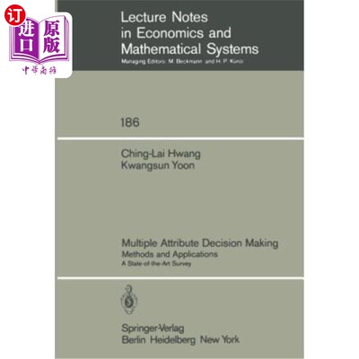海外直订Multiple Attribute Decision Making: Methods and Applications a State-Of-The-Art  多属性决策方法及其应用