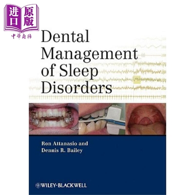 现货 睡眠障碍的牙科治疗 Dental Management Of Sleep Disorders 英文原版 Ronald Attanasio【中商原版】Wiley