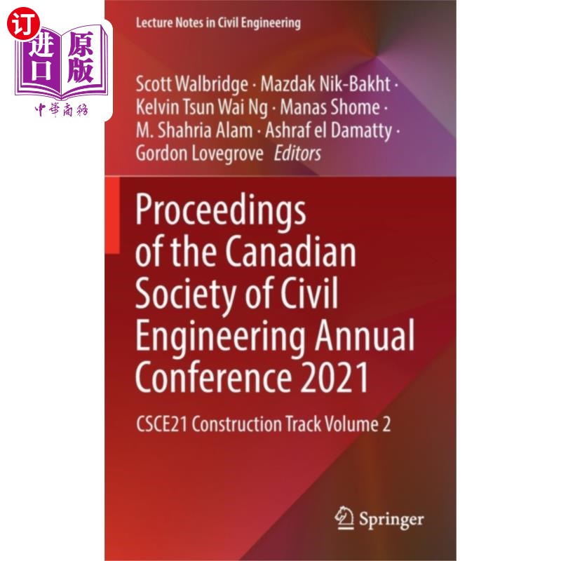 海外直订Proceedings of the Canadian Society of Civil Eng... 加拿大土木工程学会2021年年会论文集