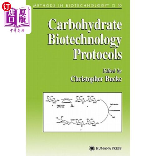 海外直订Carbohydrate Biotechnology Protocols 碳水化合物生物技术规程