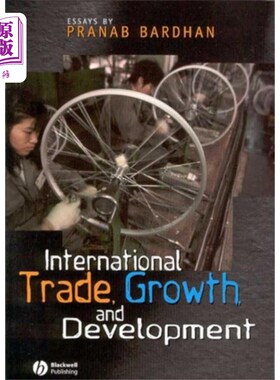 海外直订International Trade, Growth, and Development 国际贸易、增长与发展