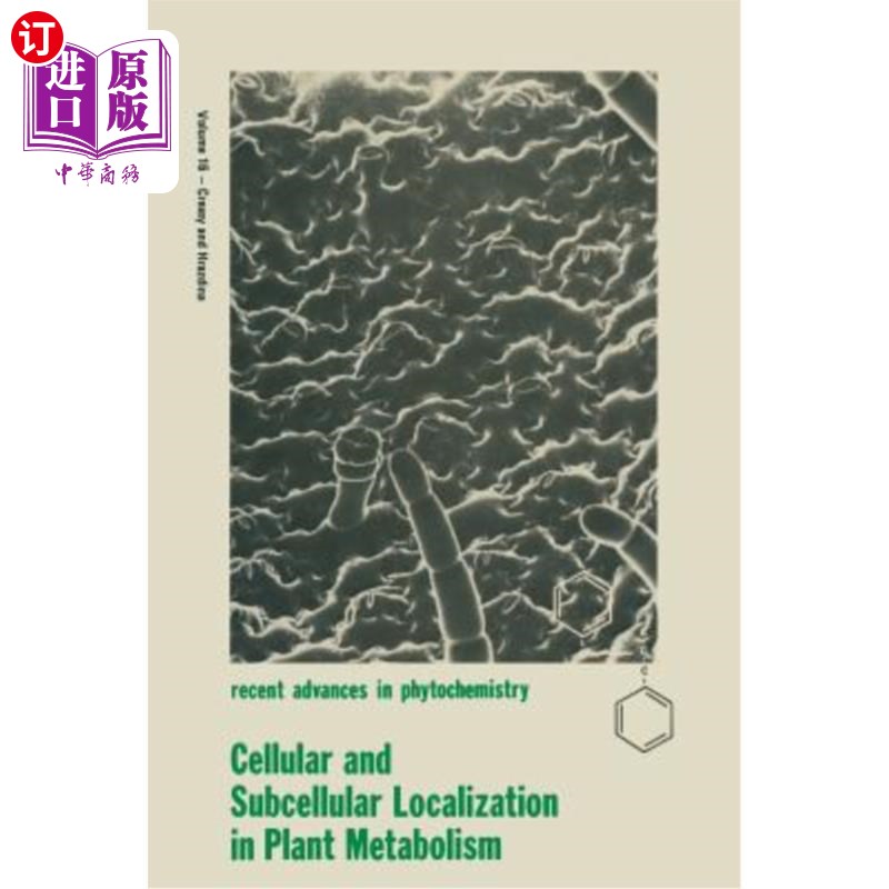 海外直订Cellular and Subcellular Localization in Plant Metabolism 植物代谢中的细胞和亚细胞定位