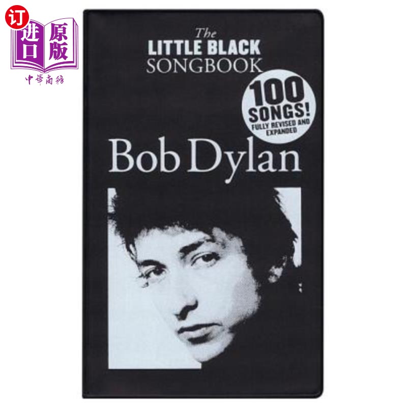 海外直订Bob Dylan - The Little Black Songbook: Revised & Expanded Edition 鲍勃迪伦-小黑人歌曲集：修订和扩展版