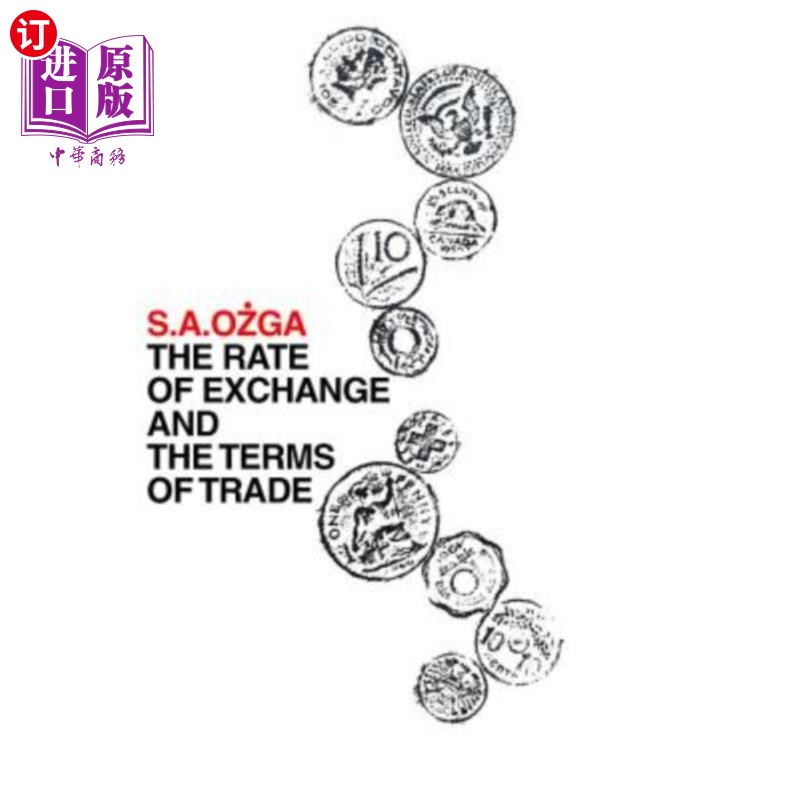 海外直订The Rate of Exchange and the Terms of Trade 汇率和贸易条件