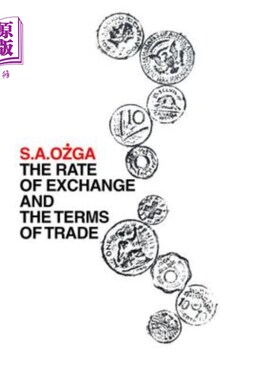 海外直订The Rate of Exchange and the Terms of Trade 汇率和贸易条件