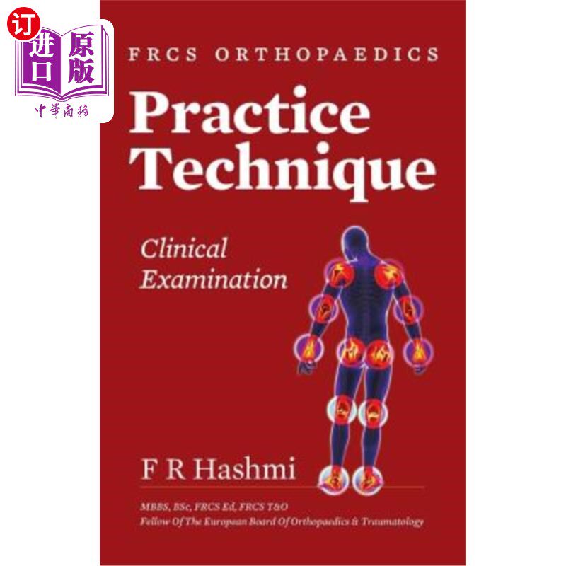 海外直订医药图书Frcs Orthopaedics - Practice Technique - Clinical Examination Frcs骨科-实践技术-临床检查