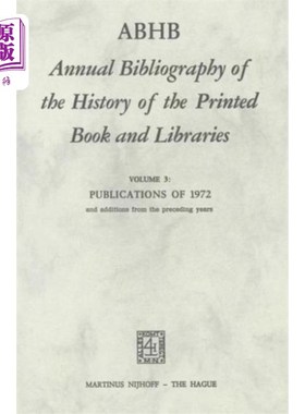 海外直订ABHB Annual Bibliography of the History of the P... 印刷书籍和图书馆历史的ABHB年度书目