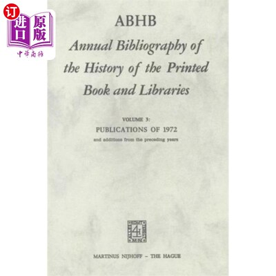 海外直订ABHB Annual Bibliography of the History of the P... 印刷书籍和图书馆历史的ABHB年度书目
