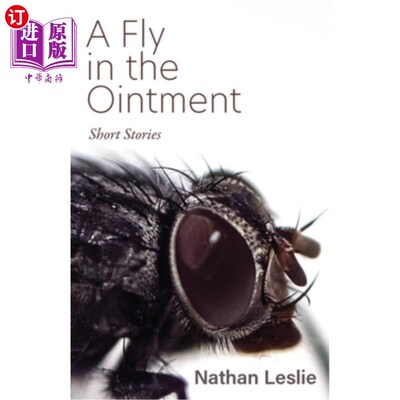 海外直订A Fly in the Ointment: Short Stories 美中不足:短篇小说