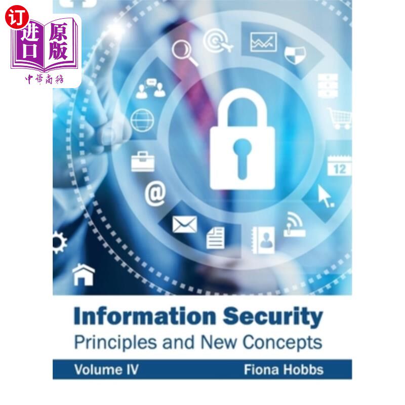 海外直订Information Security: Principles and New Concepts (Volume IV) 资讯保安:原则与新概念(第四册)