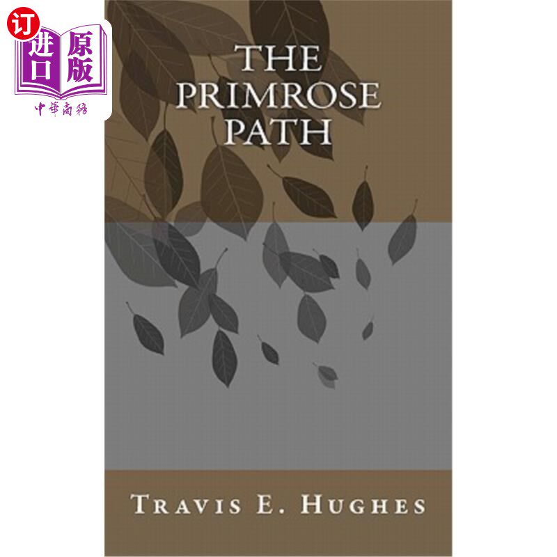 海外直订The Primrose Path 报春花径