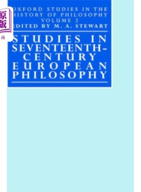 海外直订Studies in Seventeenth-Century European Philosop... 17世纪欧洲哲学研究