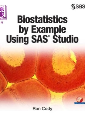 海外直订Biostatistics by Example Using SAS Studio 使用SAS Studio的生物统计学实例