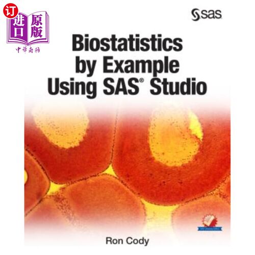 海外直订Biostatistics by Example Using SAS Studio 使用SAS Studio的生物统计学实例