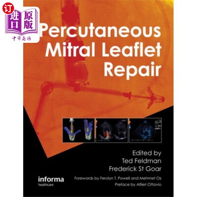 海外直订医药图书Percutaneous Mitral Leaflet Repair 经皮二尖瓣修复术