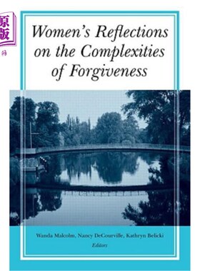 海外直订Women's Reflections on the Complexities of Forgiveness 女性对宽恕复杂性的反思