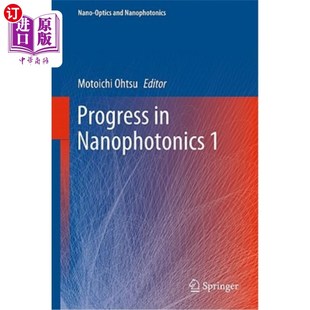 纳米光子学研究进展 海外直订Progress Nanophotonics