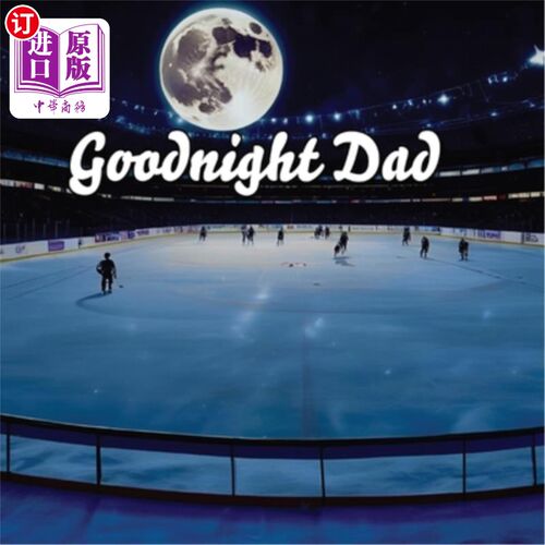 海外直订Goodnight Dad 晚安爸爸