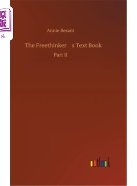 海外直订The Freethinker's Text Book 自由思想者的教科书