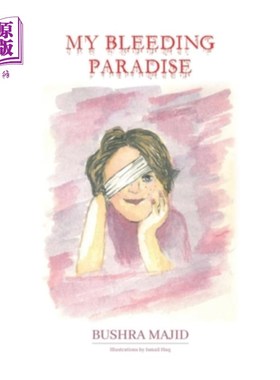 海外直订My Bleeding Paradise 我流血的天堂
