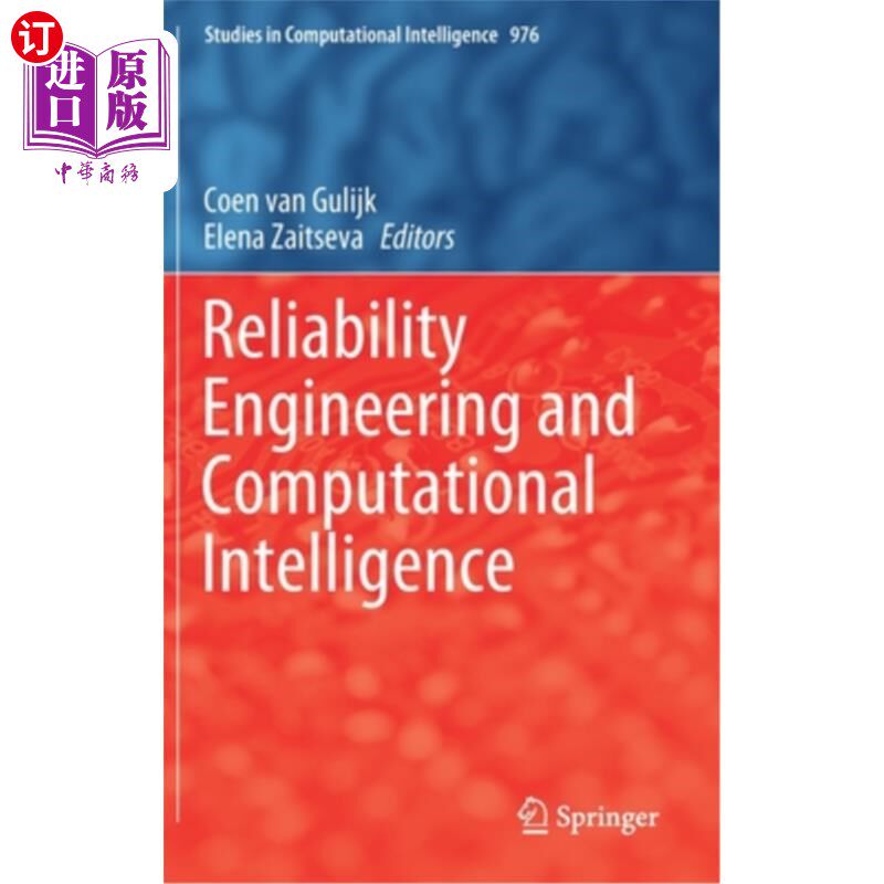 海外直订Reliability Engineering and Computational Intelligence 可靠性工程与计算智能_虎窝淘