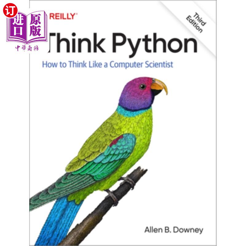 海外直订Think Python: How to Think Like a Computer Scientist 《思考Python：如何像计算机科学家一样思考