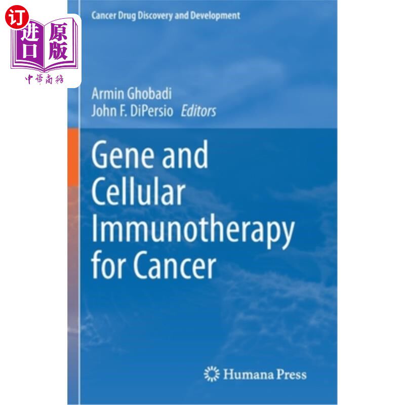 海外直订医药图书Gene and Cellular Immunotherapy for Cancer 癌症的基因和细胞免疫治疗