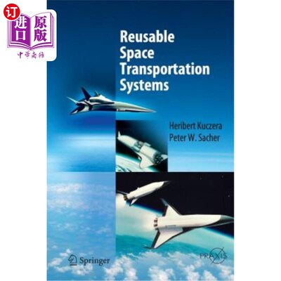 海外直订Reusable Space Transportation Systems 可重复使用的空间运输系统