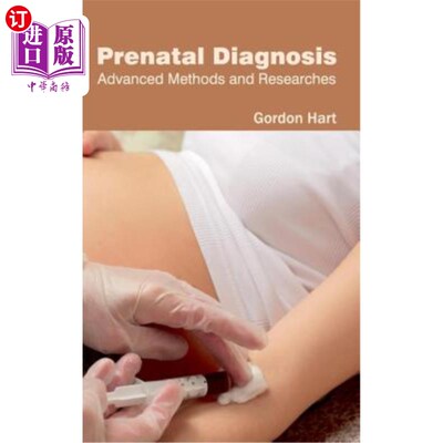海外直订医药图书Prenatal Diagnosis: Advanced Methods and Researches 产前诊断：先进方法与研究