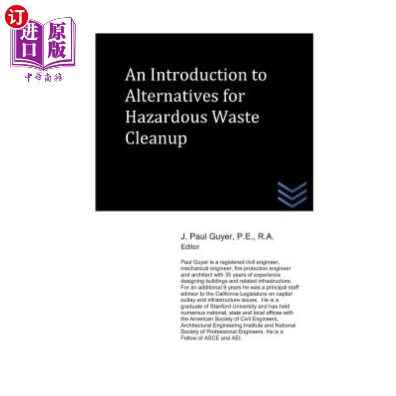 海外直订An Introduction to Alternatives for Hazardous Waste Cleanup