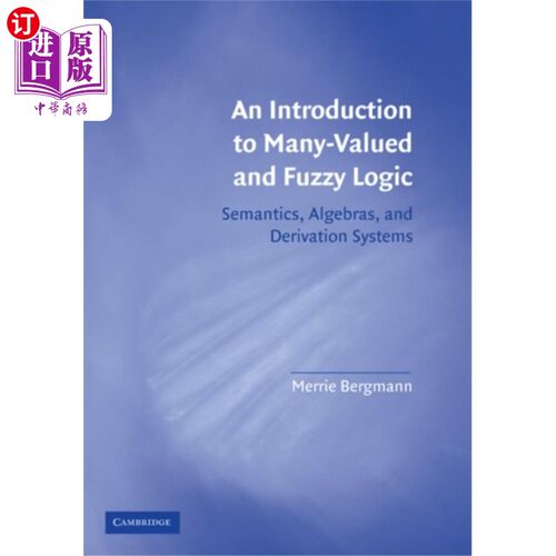 海外直订Introduction to Many-Valued and Fuzzy Logic 多值模糊逻辑导论