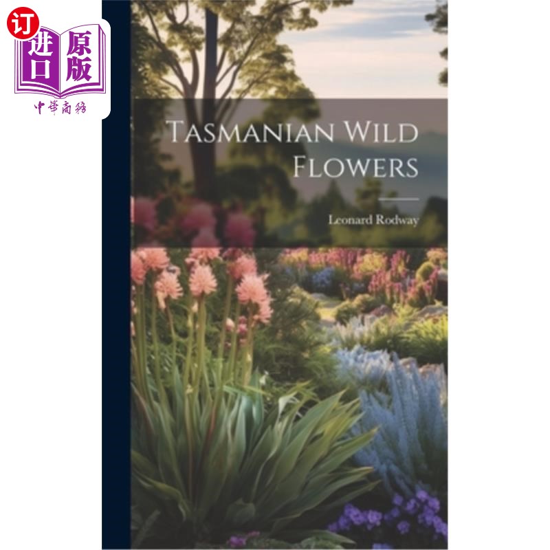 海外直订Tasmanian Wild Flowers 塔斯马尼亚野花