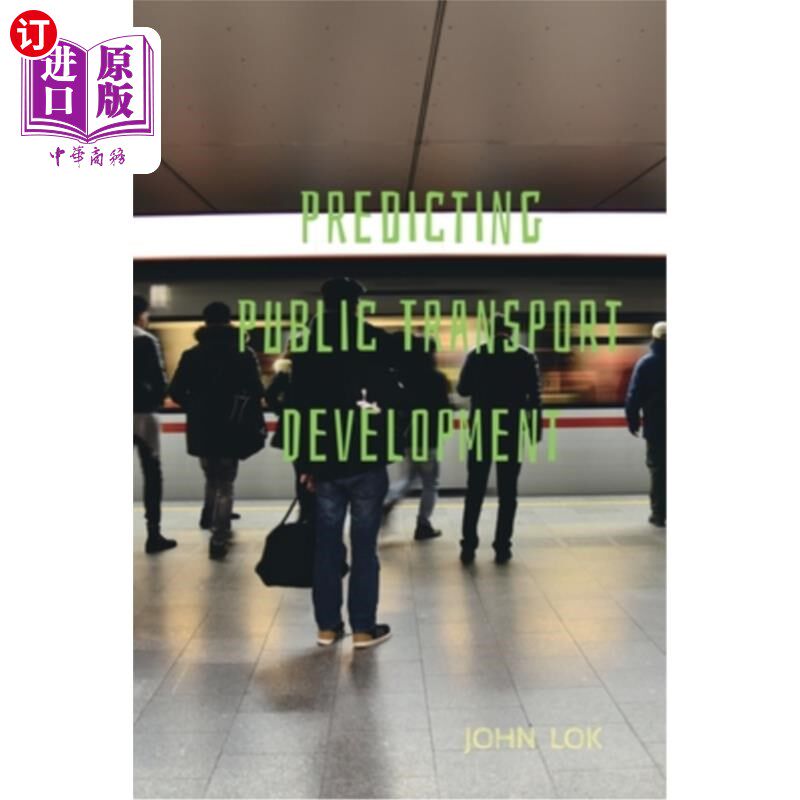 海外直订Predicting Public Transport Development 预测公共交通发展