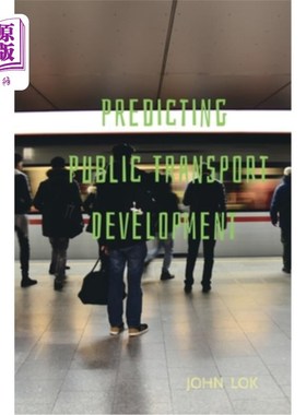 海外直订Predicting Public Transport Development 预测公共交通发展