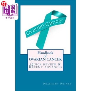 进展 OVARIAN 卵巢癌手册：快速回顾与最新 advances recent review Quick CANCER 海外直订医药图书Handbook