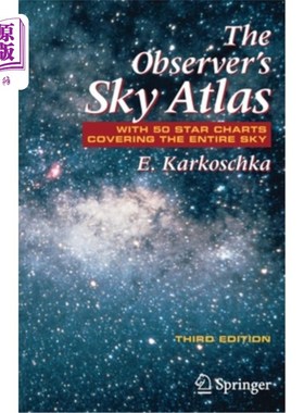 海外直订The Observer's Sky Atlas: With 50 Star Charts Covering the Entire Sky 观测者的天空地图集：50个星图覆盖了整个天空