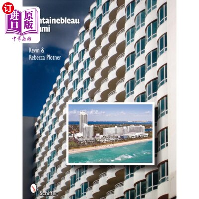 海外直订Fontainebleau Miami 枫丹白露的迈阿密。