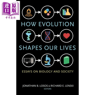 预售 进化如何塑造我们的生活 生物学与社会文集 精装 How Evolution Shapes Our Lives 英文原版 Jonathan B Losos【中商原版】
