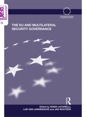 海外直订EU and Multilateral Security Governance 欧盟与多边安全治理