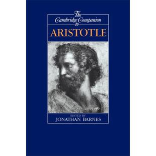 剑桥哲学指南 剑桥亚里士多德研究指南 The Cambridge Companion to Aristotle 英文原版 Jonathan Barnes【中商原版】