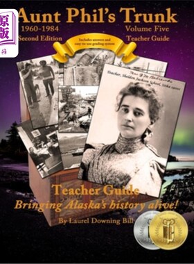 海外直订Aunt Phil's Trunk Volume Five Teacher Guide Second Edition: Curriculum that brin 菲尔阿姨的主干卷五教师指南