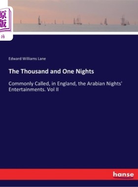 海外直订The Thousand and One Nights: Commonly Called, in England, the Arabian Nights' En 一千零一夜:在英国通常被称