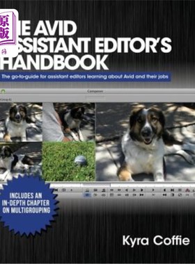 海外直订The Avid Assistant Editor's Handbook 热心的助理编辑手册