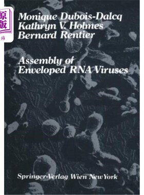 海外直订医药图书Assembly of Enveloped RNA Viruses 包膜RNA病毒的组装