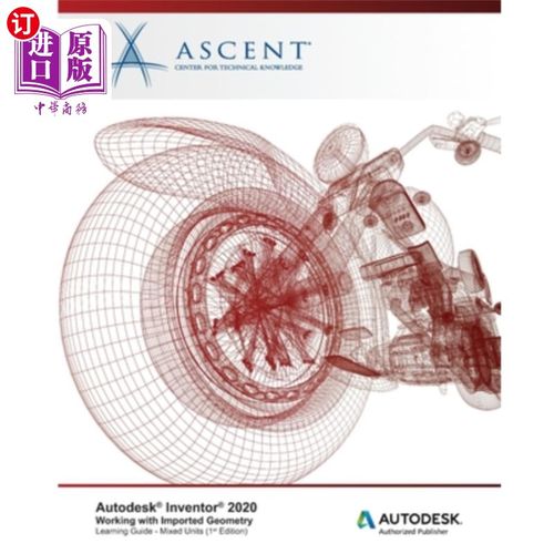 海外直订Autodesk Inventor 2020: Working with Imported Geometry (Mixed Units) : Autodesk  Autodesk I