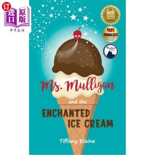 the and Enchanted Ice 穆里根女士和魔法冰淇淋 海外直订Ms. Cream Mulligan
